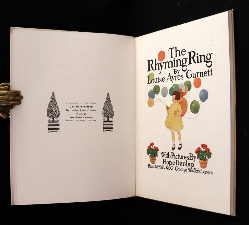1910 First Edition - The Rhyming Ring by Louise Ayres Garnett with Pictures By Hope Dunlap.