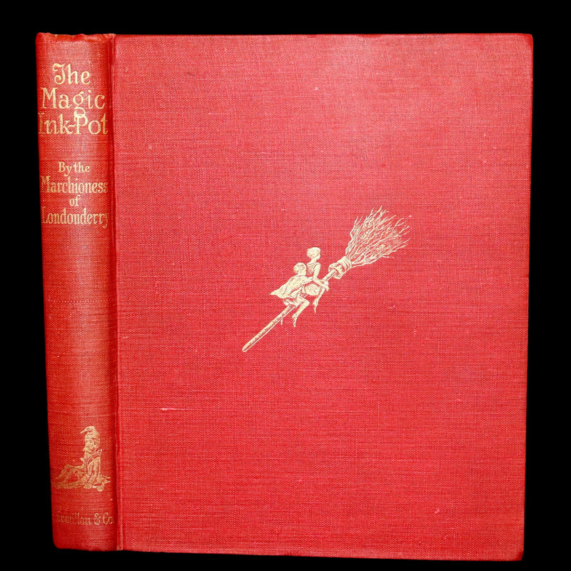 1928 Rare First Edition - The Magic Ink-Pot Edith by Helen Vane-Tempest-Stewart, Marchioness of Londonderry.