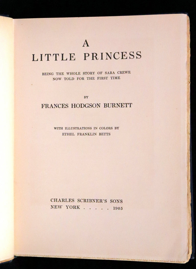 1905 Scarce First Edition - A LITTLE PRINCESS by Frances Hodgson Burnett illustrated by Ethel Franklin Betts Bains.