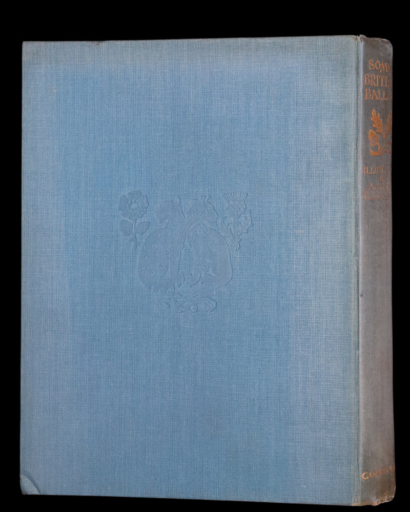 1919 Rare First Edition - Some British Ballads beautifully illustrated by Arthur Rackham.