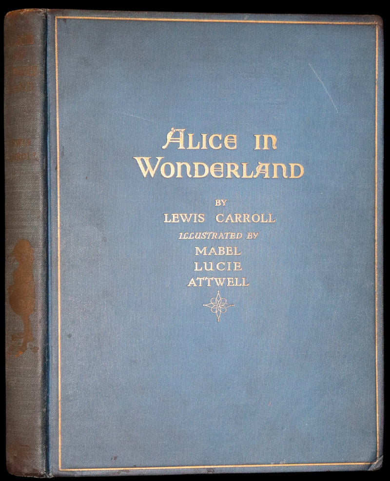 1911 First US Edition - ALICE in Wonderland color illustrated by Mabel Lucie Attwell.