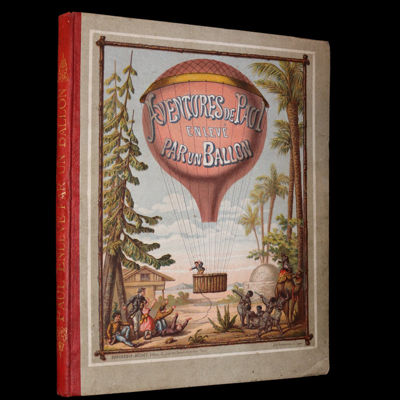 1870 Rare French Ballooning Book - Adventures of Paul Abducted by a Balloon (Aventures de Paul enlevé par un ballon).