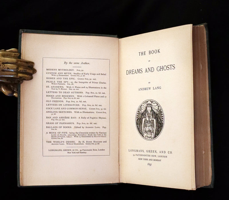 1897 Scarce First Edition - THE BOOK OF DREAMS AND GHOSTS by Andrew Lang.