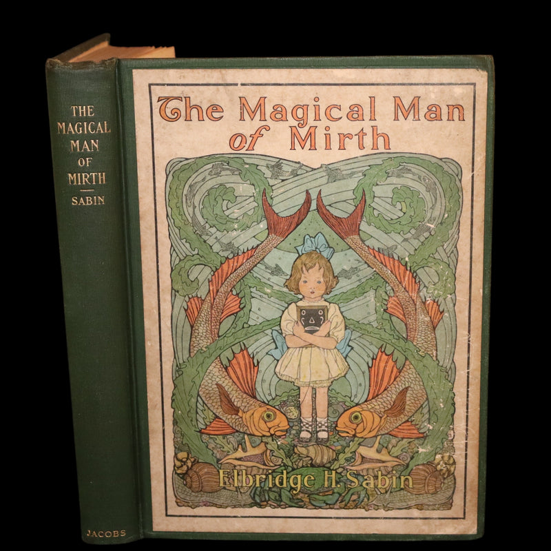 1910 Rare First Edition - The Magical Man of Mirth Illustrated by Elenore Plaisted Abbott.