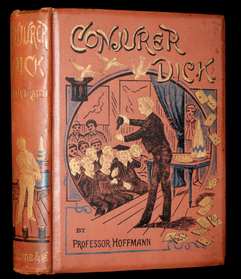 1885 First Edition - CONJURER Dick or, The Adventures of a Young WIZARD by Professor Hoffmann.