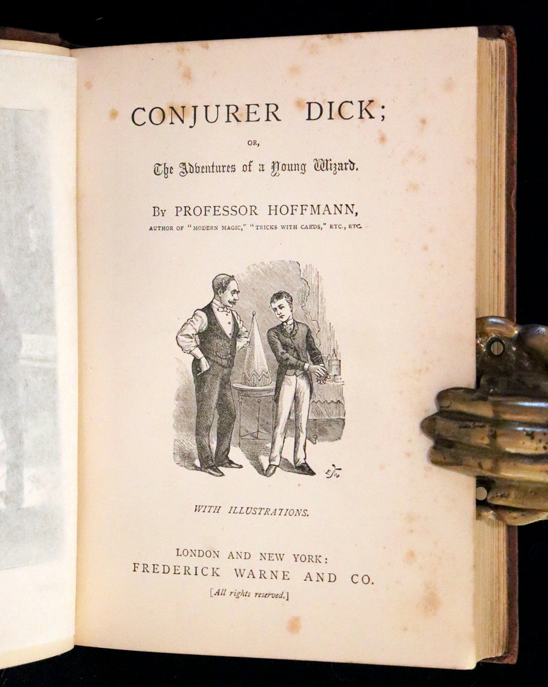 1885 First Edition - CONJURER Dick or, The Adventures of a Young WIZARD by Professor Hoffmann.