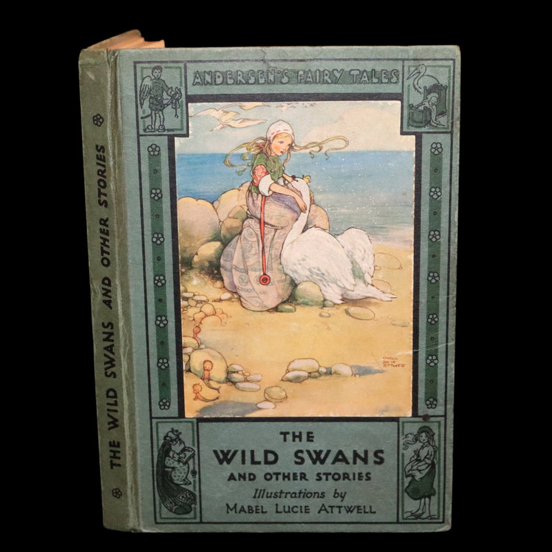 1920 Scarce Edition - The Wild Swans and Other Stories by Andersen illustrated by Mabel Lucie Attwell.