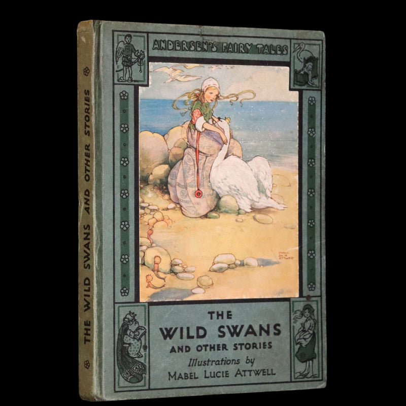1920 Scarce Edition - The Wild Swans and Other Stories by Andersen illustrated by Mabel Lucie Attwell.