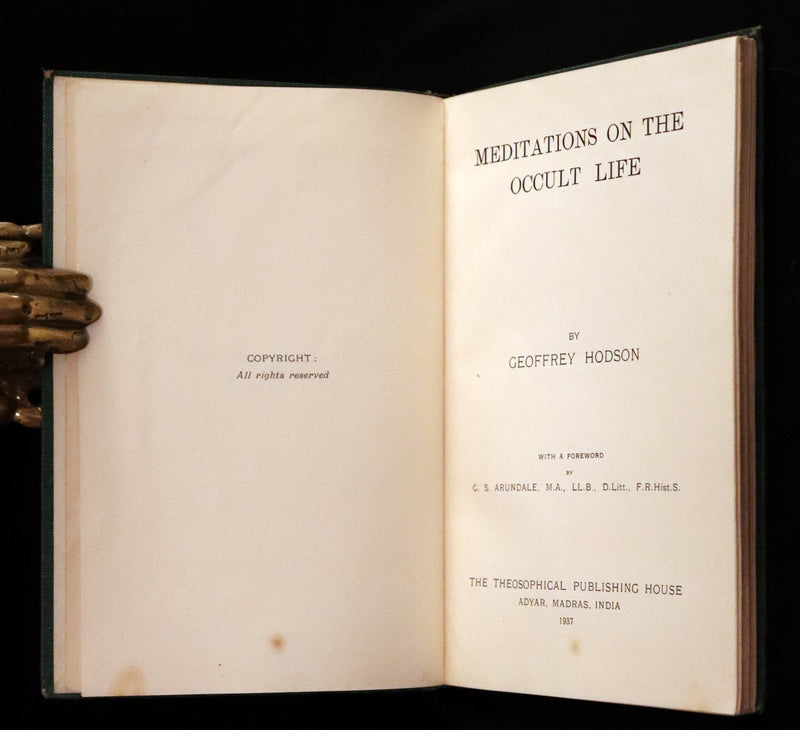 1937 Rare First Edition - Meditations on the Occult Life by Geoffrey Hodson. (Streatham Lodge Copy).