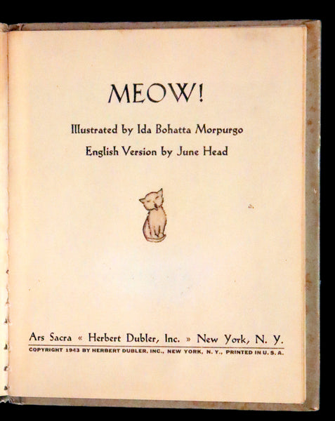 1943 Scarce First US Edition - MEOW! illustrated by Ida Bohatta Morpurgo.