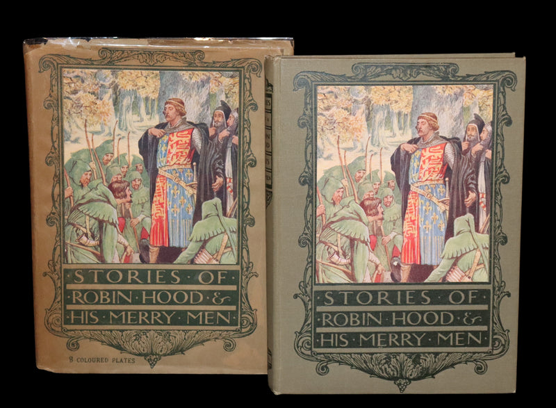 1912 Rare First Edition - ROBIN HOOD and His Merry Men by H. Gilbert, Illustrated by Walter Crane. In Dust Jacket.