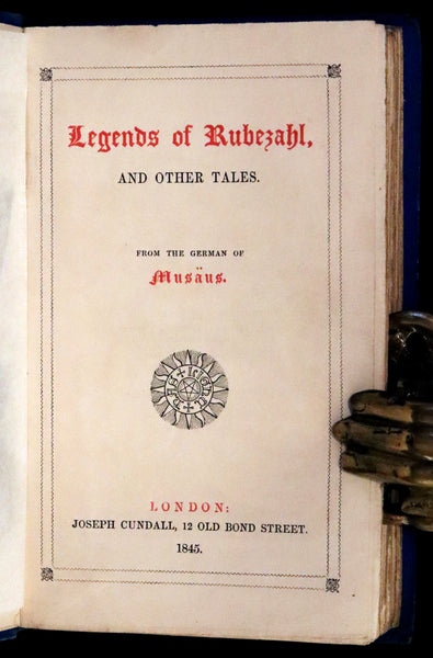 1845 Rare First Edition - Legends of Rubezahl, and Other Tales by Johann Karl August Musäus. Illustrated.