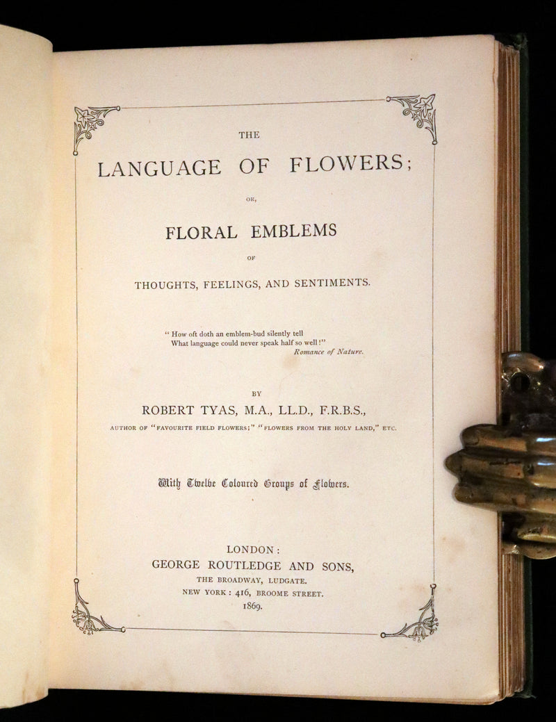 1869 Scarce Floriography 1stED - The Language of Flowers or Floral Emblems by Robert Tyas. Color Illustrated.