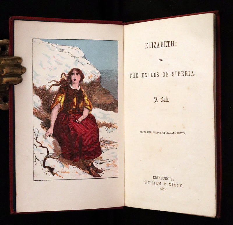 1874 Rare Edition - ELIZABETH, or, The EXILES OF SIBERIA. A Tale, by Madame Cottin.