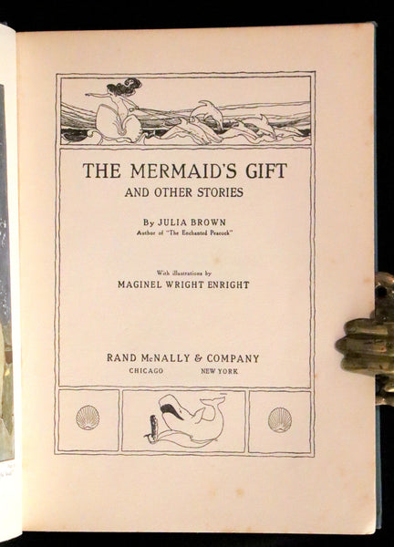 1912 Rare First Edition - The Mermaid's Gift by Julia Brown illustrated by Maginel Wright Enright + 2 Letters by the Author.