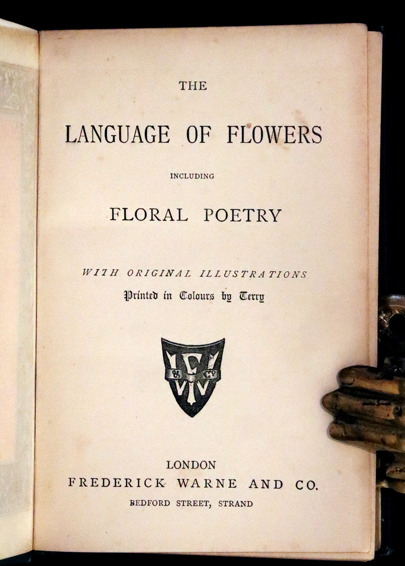 1880 Scarce Floriography Book ~ The Language of Flowers Including Floral Poetry Illustrated.