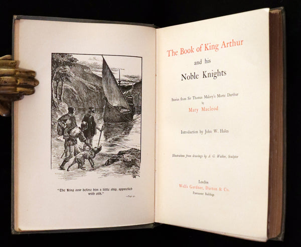 1900 Rare First Edition - The Book of King Arthur and his Noble Knights Illustrated by A. G. Walker.