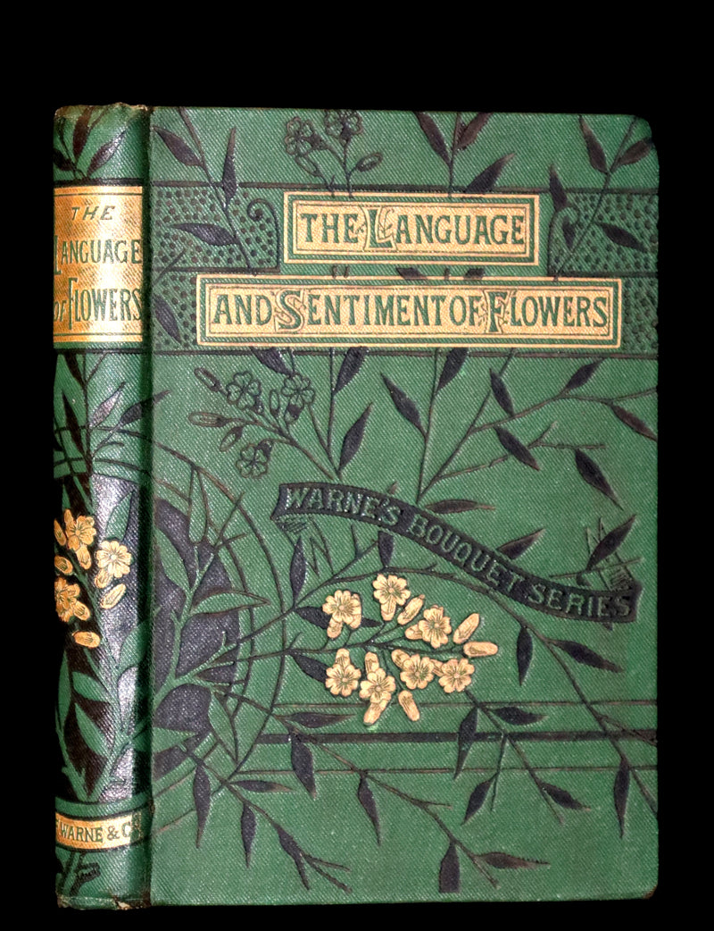 1875 Rare small Floriography Book ~ The Language and Sentiment of Flowers by Laura Valentine.