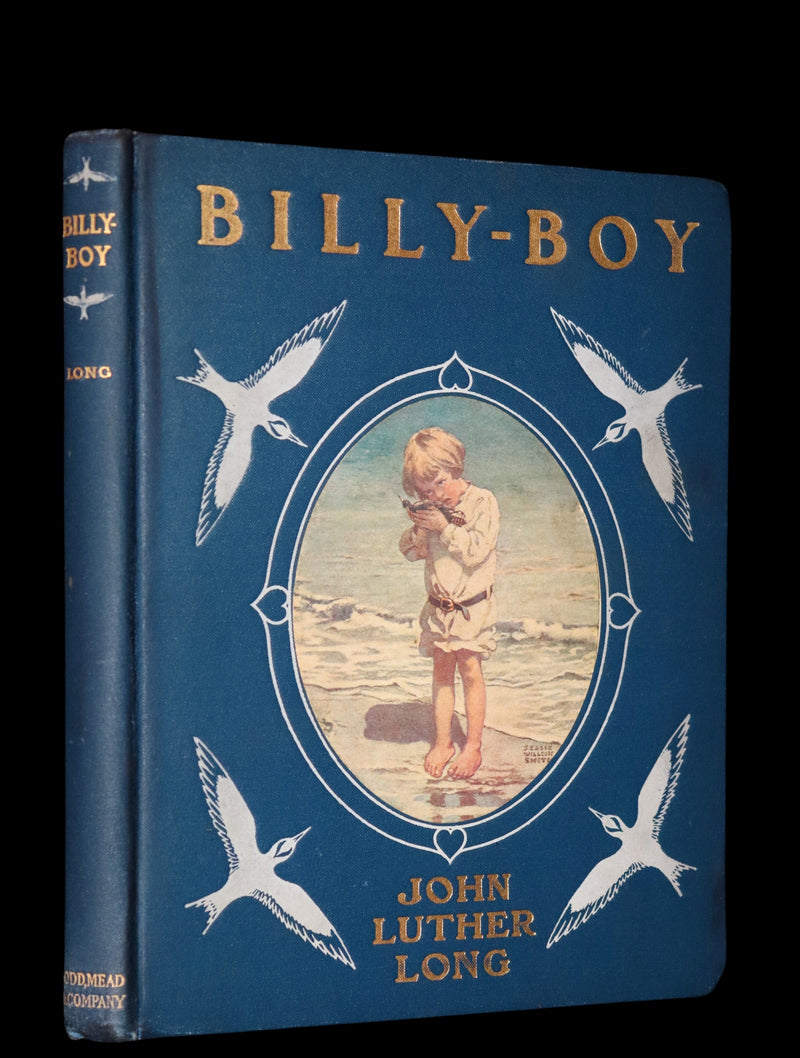 1906 Rare First Edition - Billy-Boy by John Luther Long, Illustrated by Jessie Willcox Smith.