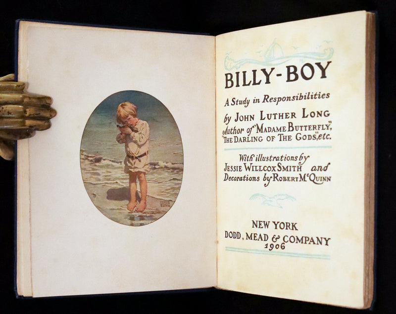 1906 Rare First Edition - Billy-Boy by John Luther Long, Illustrated by Jessie Willcox Smith.