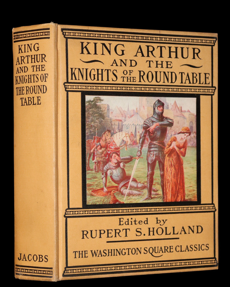 1919 Rare First Illustrated Edition by Lancelot Speed - King Arthur and the Knights of the Round Table.