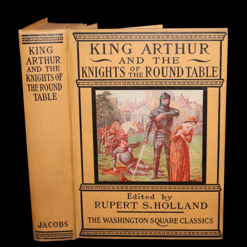 1919 Rare First Illustrated Edition by Lancelot Speed - King Arthur and the Knights of the Round Table.