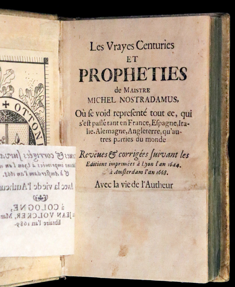 1689 Scarce French Book - NOSTRADAMUS, Les Vrayes Centuries et Propheties published by Volcker.