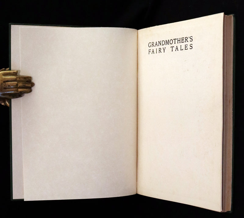 1915 Rare First Edition - Grandmother's Fairy Tales by Charles Robert Dumas Illustrated by Maurice Lalau.