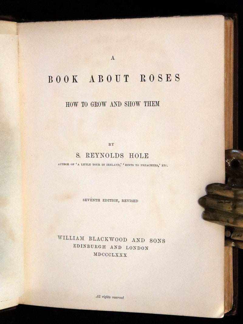 1880 Rare Victorian Gardening Book - A Book about ROSES, How to grow and show them.