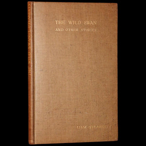 1932 First Limited Edition - The Wild Swan And Other Stories Signed by Irish Writer Liam O'Flaherty.