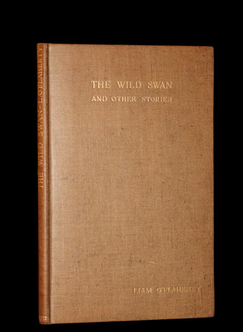 1932 First Limited Edition Signed by Irish Writer Liam O'Flaherty - The Wild Swan And Other Stories.