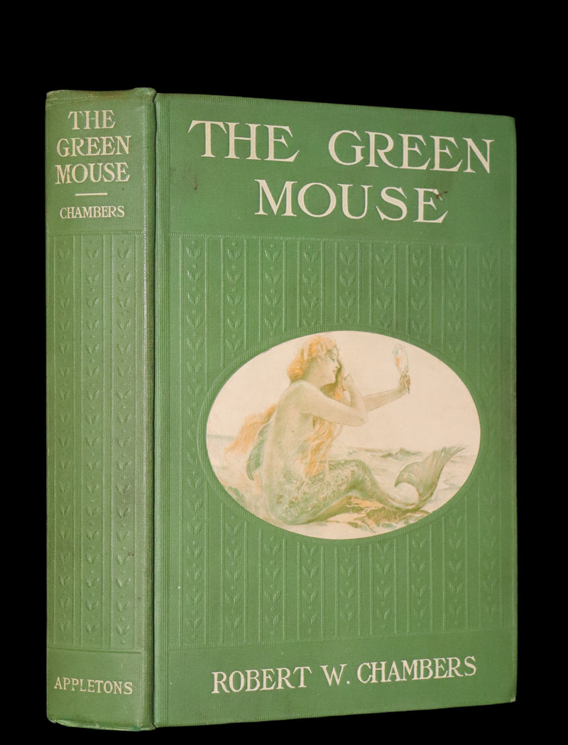 1910 Rare First Edition - The Green Mouse by Robert W. Chambers Illustrated by Edmund Frederick.