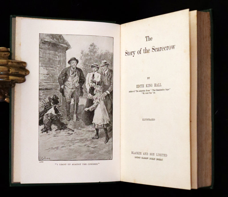 1906 Rare First Edition - The Story of a Scarecrow by Edith King Hall. Illustrated.