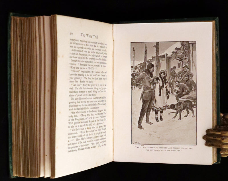 1909 Rare Book - The White Trail A Story of the Early Days of Klondike by Alexander MacDonald.