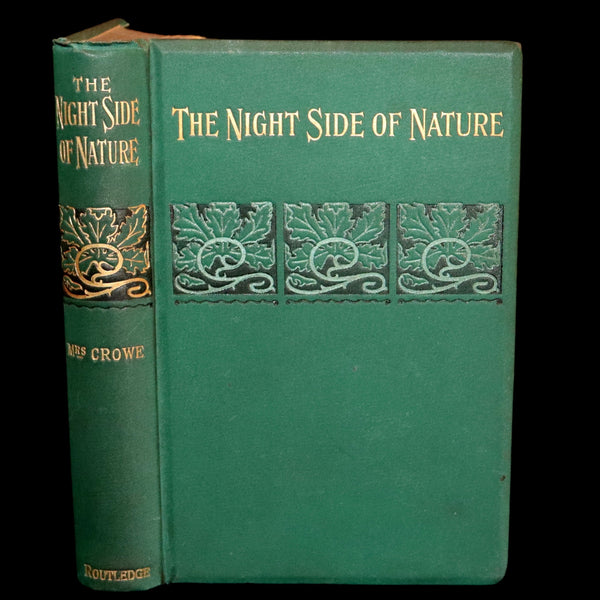 1890 Scarce Victorian Book - The Night Side of Nature or Ghosts and Ghost Seers. Poltergeist.