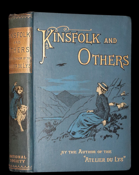 1891 Rare Victorian First Edition - Kinsfolk and Others by Margaret Roberts.