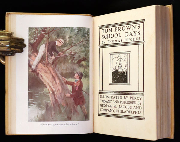 1923 Rare George W. Jacobs Edition - Tom Brown's School Days illustrated by Percy Tarrant.