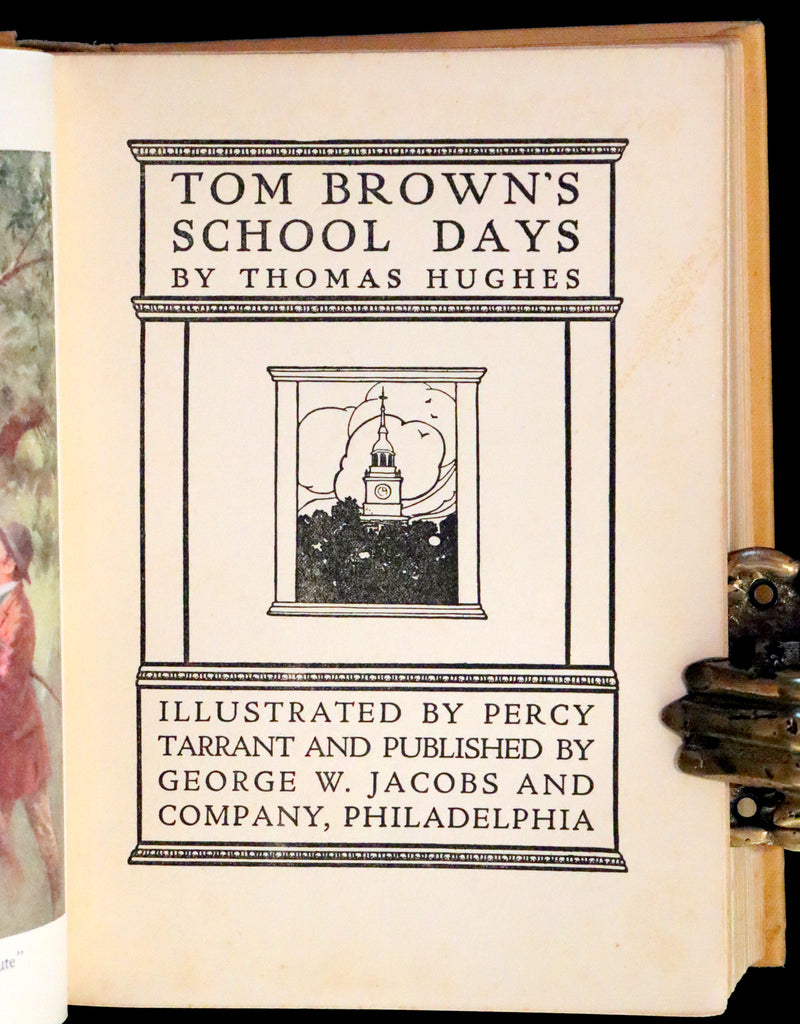 1923 Rare George W. Jacobs Edition - Tom Brown's School Days illustrated by Percy Tarrant.