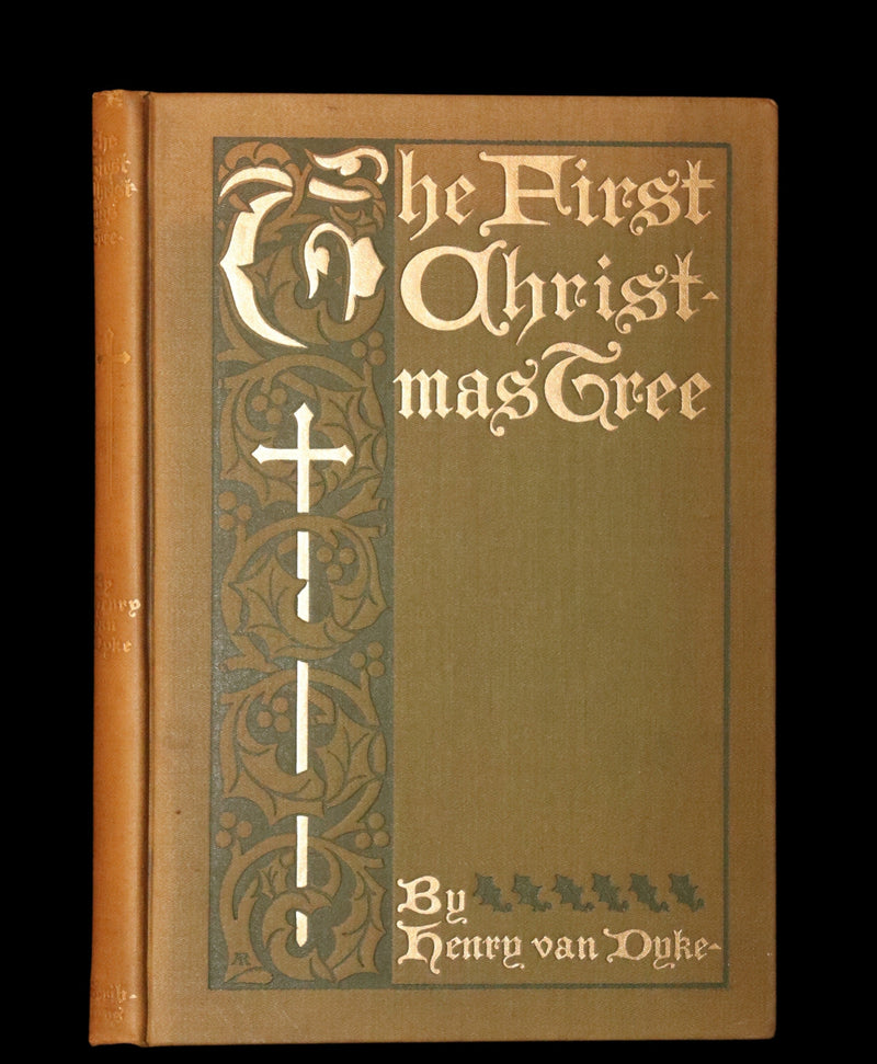 1897 Rare First Edition - The First Christmas Tree Illustrated by Howard Pyle.