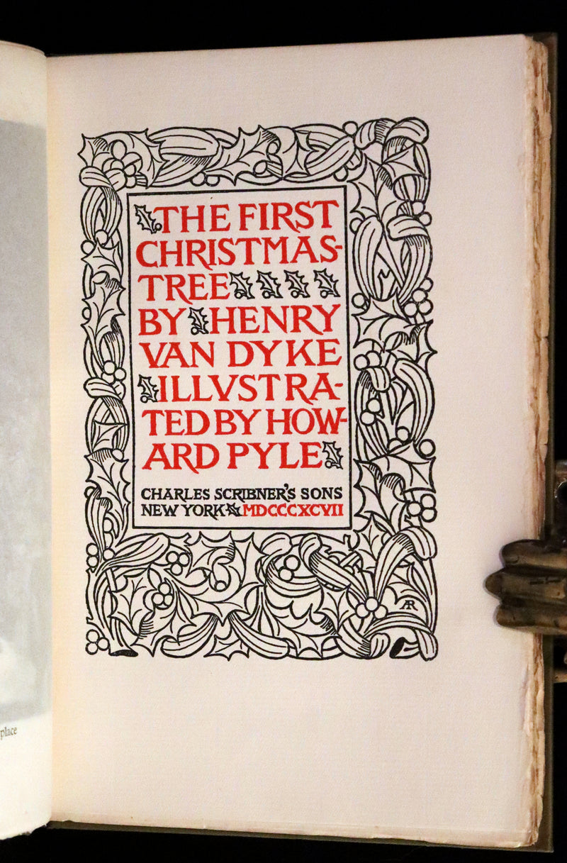 1897 Rare First Edition - The First Christmas Tree Illustrated by Howard Pyle.