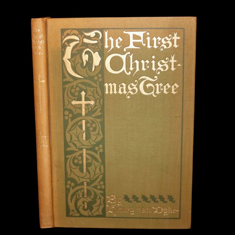 1897 Rare First Edition - The First Christmas Tree Illustrated by Howard Pyle.