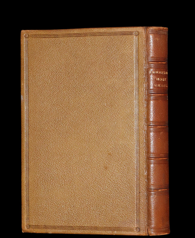 1870 Rare First Edition - Legend of King Arthur & The Holy Grail by Alfred Tennyson.