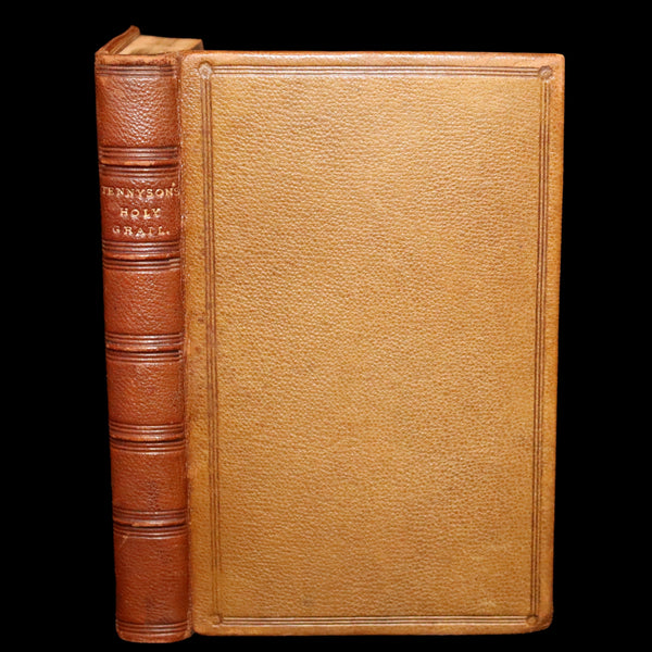 1870 Rare First Edition - Legend of King Arthur & The Holy Grail by Alfred Tennyson.