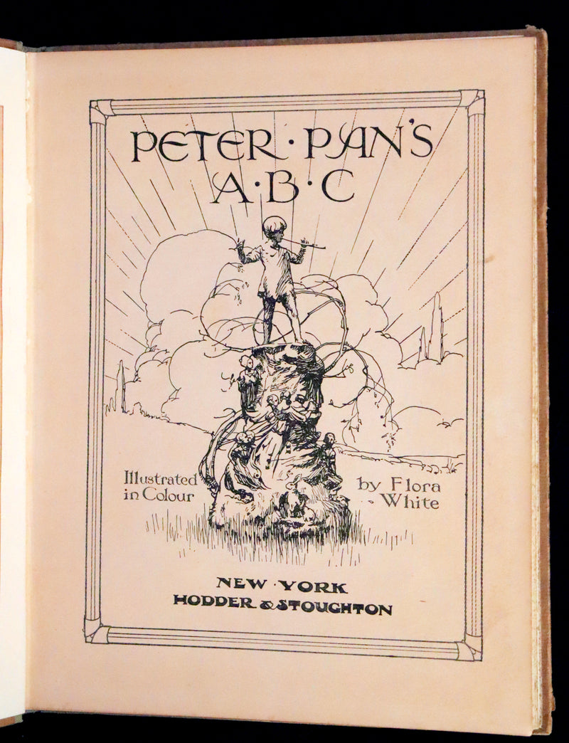 1913 Rare First Edition  - Peter Pan's ABC Illustrated in Colour by Flora White.