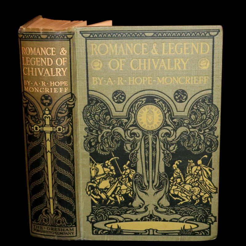 1912 Rare Book - ROMANCE and LEGEND of CHIVALRY by A. R. Hope Moncrieff.