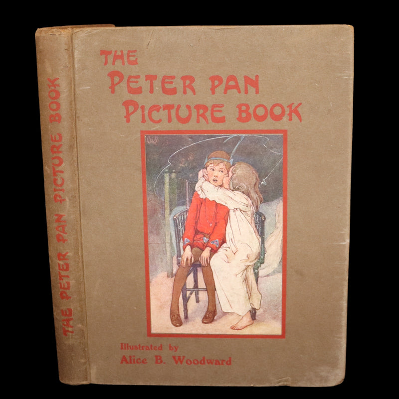1911 Rare Book  - The Peter Pan Picture Book by Alice B. Woodward and Daniel O'Connor.