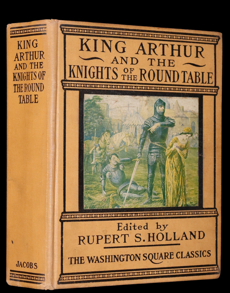 1919 Rare First Illustrated Edition by Lancelot Speed - King Arthur & the Knights of the Round Table.