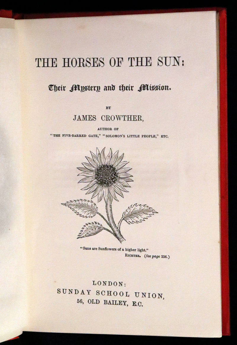 1890 Scarce Victorian Book - The Horses of the Sun, Their Mystery and Their Mission by James Crowther.
