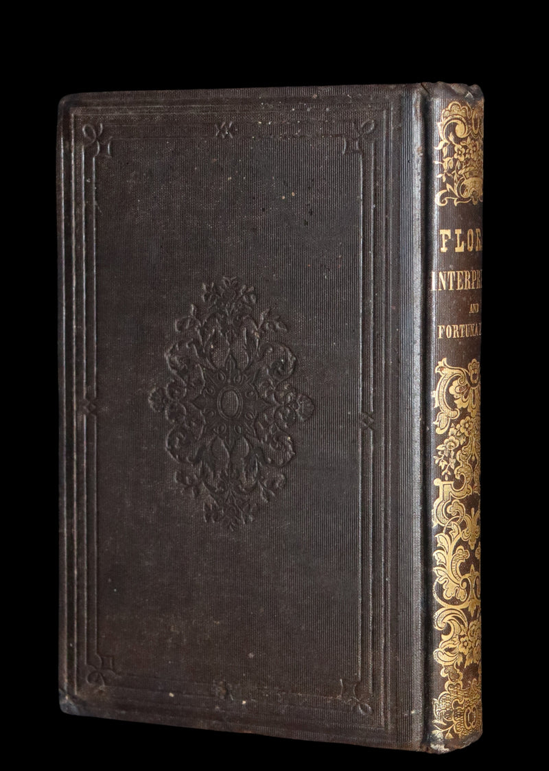 1848 Rare Floriography Book ~ Flora's Interpreter and Fortuna Flora by Sarah Josepha Hale.