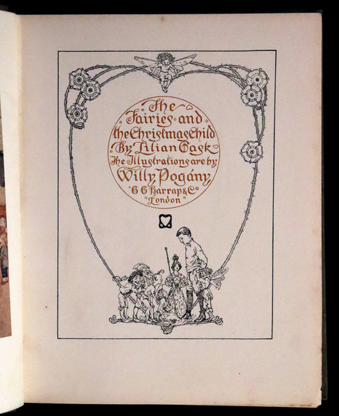 1912 Rare First Edition - The Fairies and the Christmas Child illustrated by Willy Pogany.